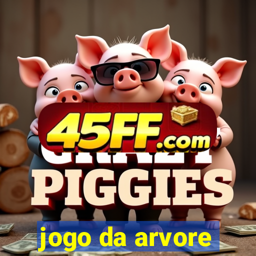 jogo da arvore